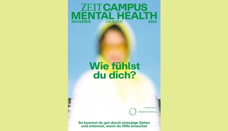 Neu - Der Ratgeber Mental Health von ZEIT Campus