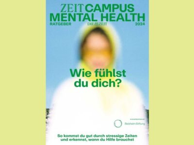 Neu – Der Ratgeber Mental Health von ZEIT Campus